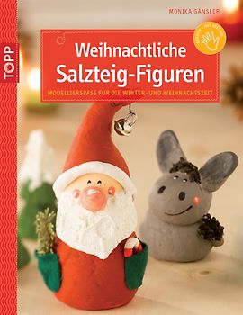 Weihnachtliche Salzteig-Figuren