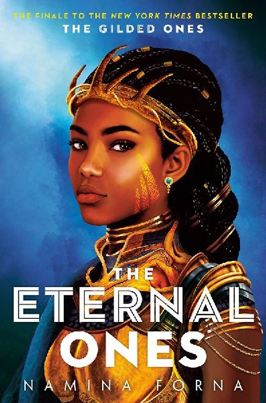 The Gilded Ones 03: The Eternal Ones