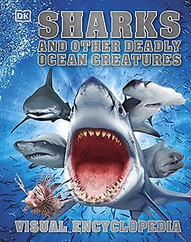 Sharks and Other Deadly Ocean Creatures