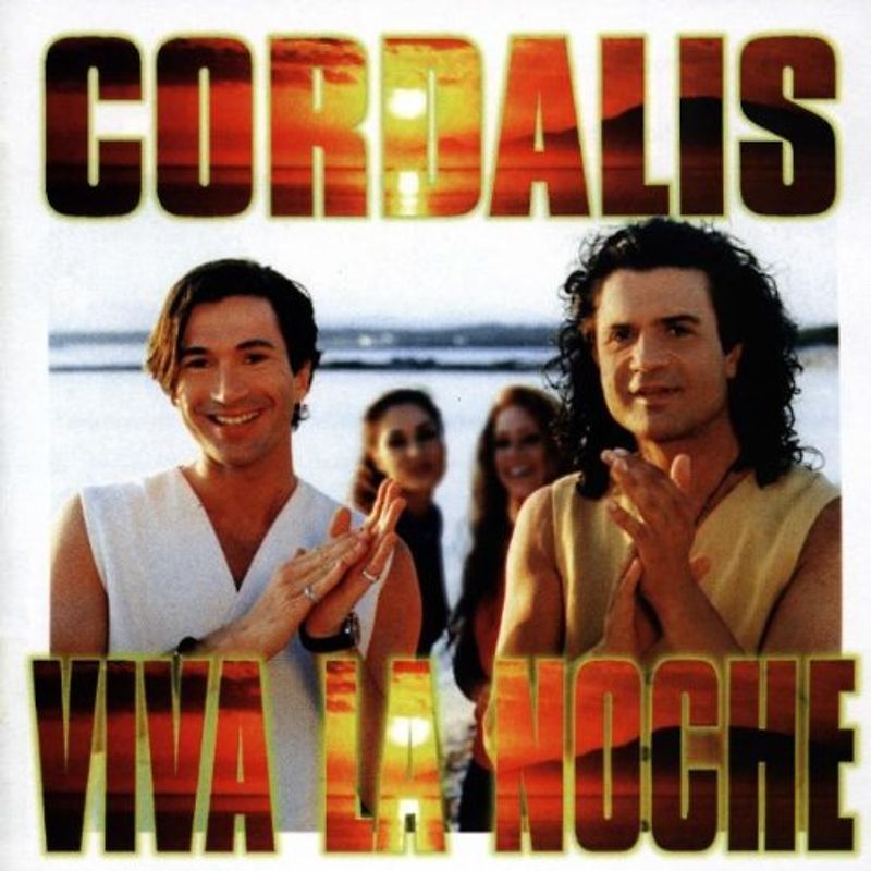 Cordalis - Viva la Noche