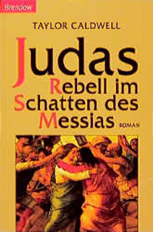Judas - Rebell im Schatten des Messias. Roman