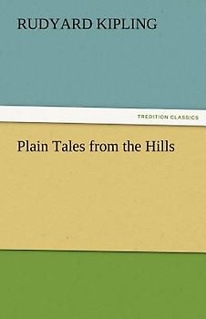 Plain Tales from the Hills