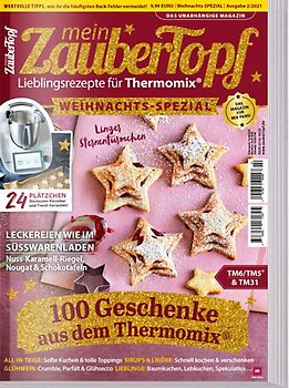 mein Zaubertopf Weihnachts Spezial 02/2021 - Rezepte für den Thermomix ® zu Weihnachten TM5® TM31 TM6