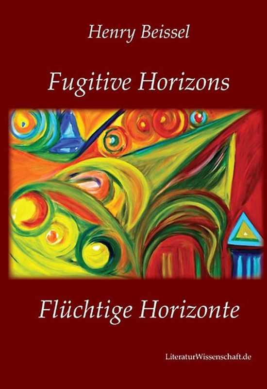 Fugitive Horizons / Flüchtige Horizonte