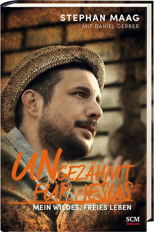 Ungezähmt für Jesus