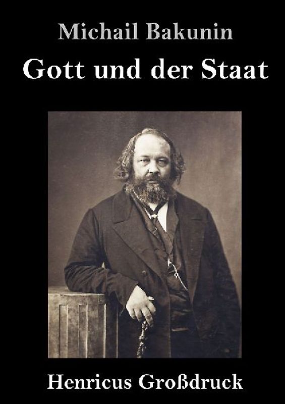 Gott und der Staat (Großdruck)