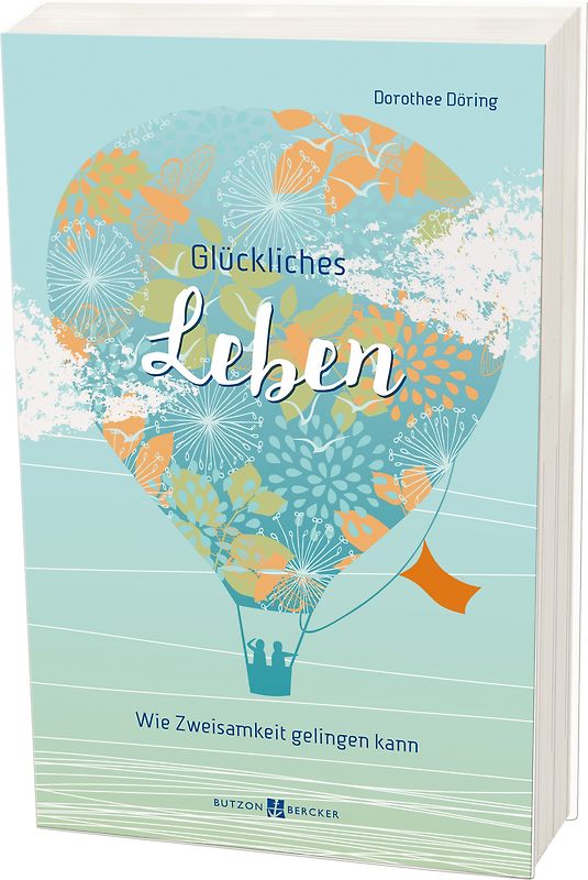 Glückliches Leben