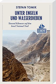 Unter Engeln und Wasserdieben (DuMont Reiseabenteuer)