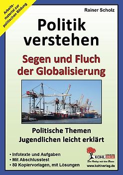 Politik verstehen - Segen und Fluch der Globalisierung