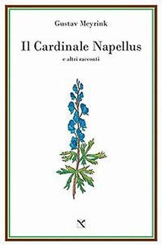 Il cardinale Napellus e altri racconti