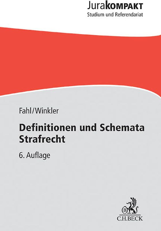 Definitionen und Schemata Strafrecht