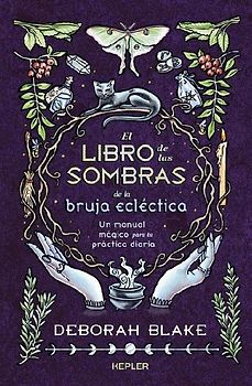 Libro de Las Sombras de la Bruja Ecléctica, El