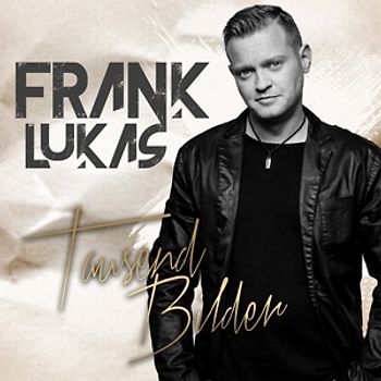 Lukas,Frank - Tausend Bilder