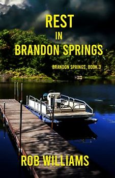 Rest in Brandon Springs