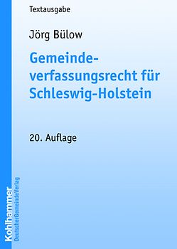 Gemeindeverfassungsrecht für Schleswig-Holstein