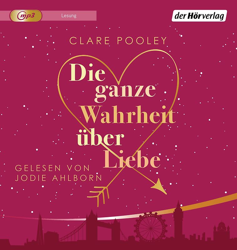 Die ganze Wahrheit über Liebe