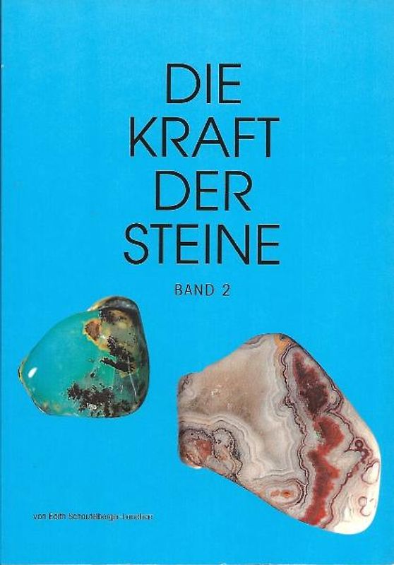 Die Kraft der Steine - Band 2