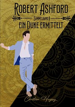 Robert Ashford ein Duke ermittelt