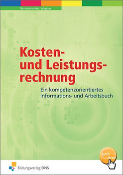 Ökonomische Kompetenz / Kosten- und Leistungsrechnung