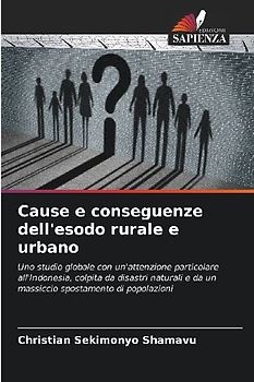 Cause e conseguenze dell'esodo rurale e urbano