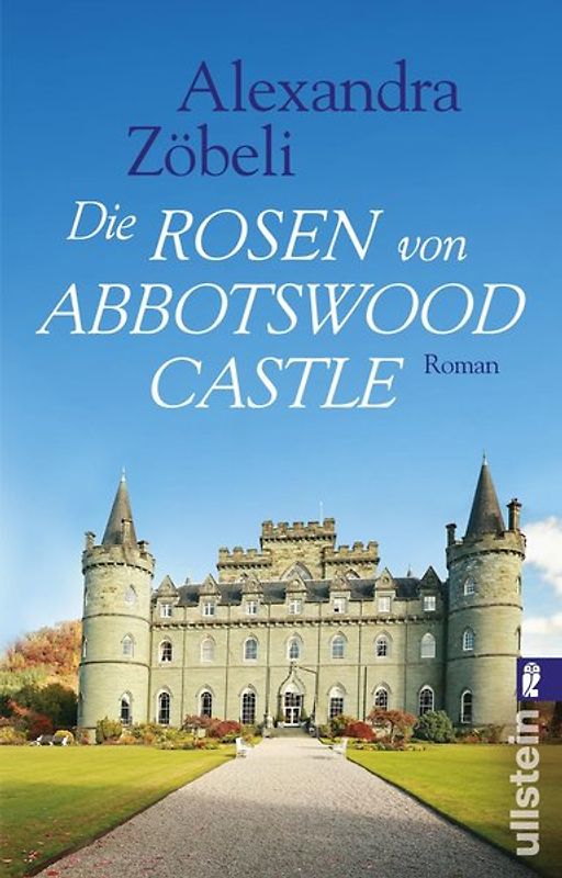 Die Rosen von Abbotswood Castle
