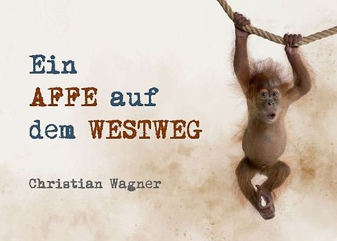 Ein Affe auf dem Westweg