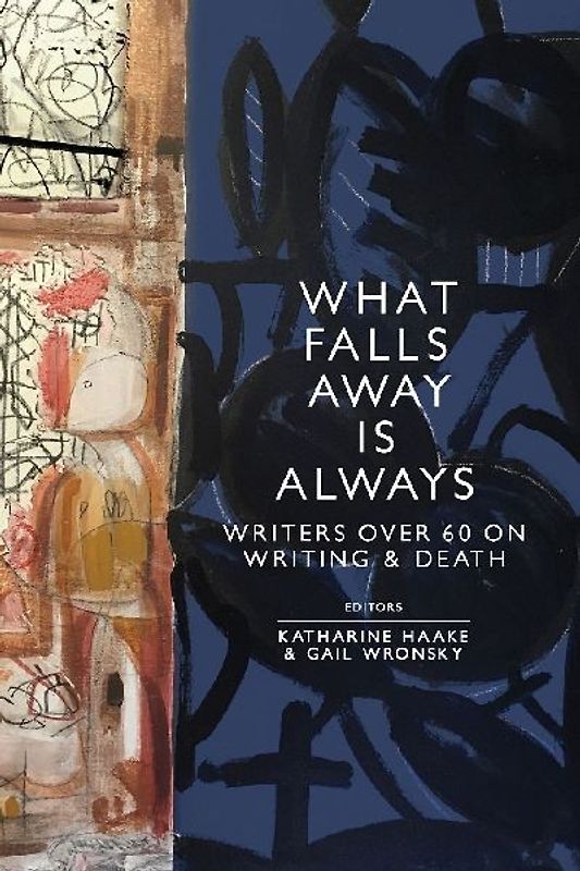 What Falls Away is Always