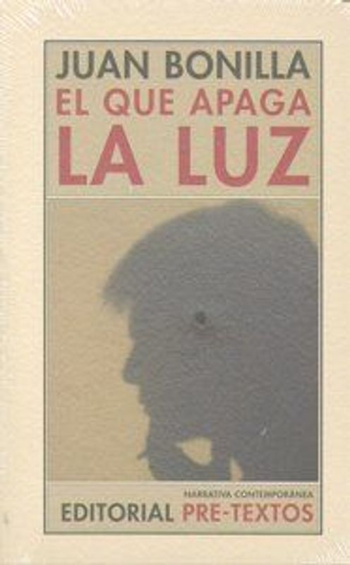 El que apaga la luz
