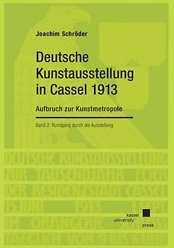 Kunstausstellung in Cassel 1913
