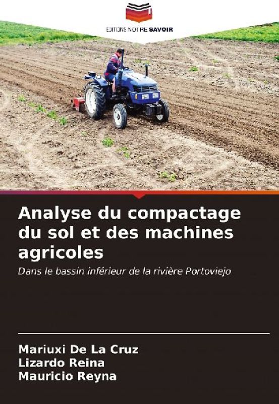 Analyse du compactage du sol et des machines agricoles