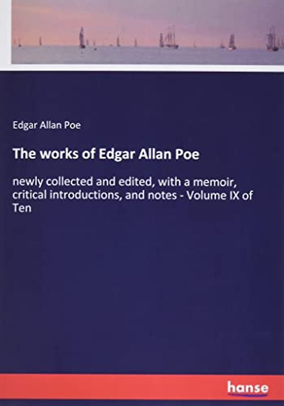 The works of Edgar Allan Poe