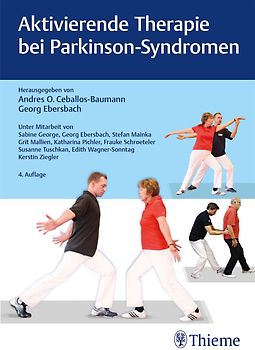 Aktivierende Therapien bei Parkinson-Syndromen