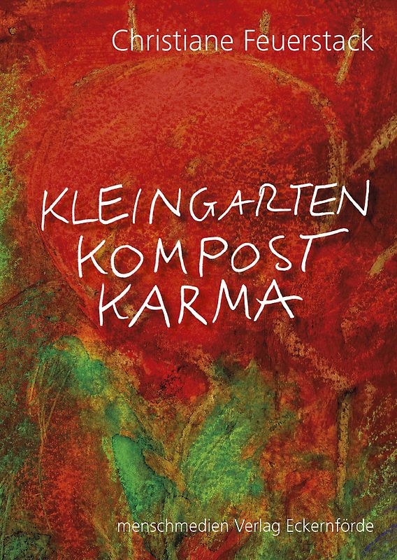 Kleingarten  Kompost  Karma
