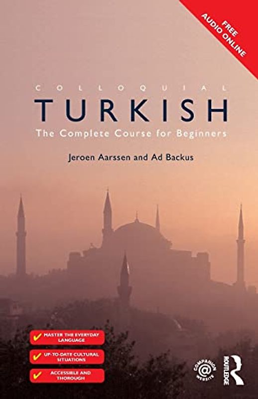 Colloquial Turkish: The Complete Course for Beginners (Colloquial Series (Book Only))