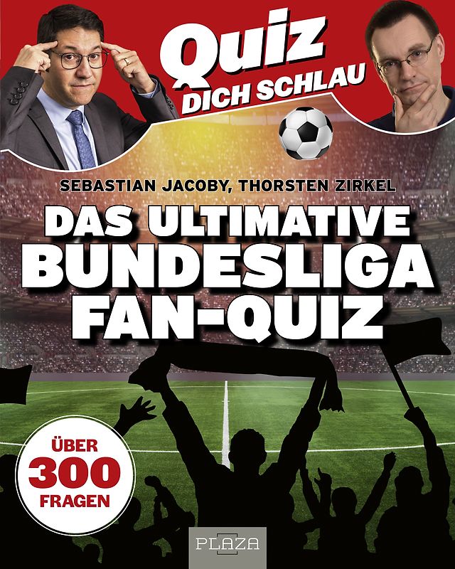 Quiz dich schlau: Das ultimative Bundesliga Fan-Quiz
