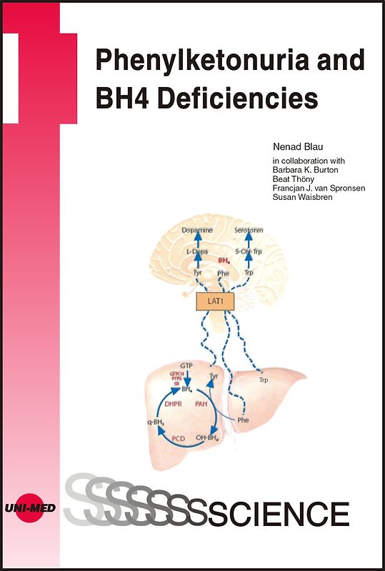 Phenylketonuria and BH4 Deficiencies