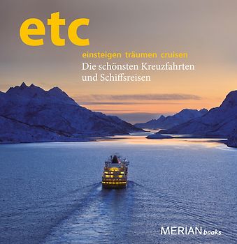 etc einsteigen  träumen  cruisen -  Die schönsten Kreuzfahrten und Schiffsreisen