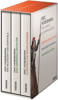 Eric Hobsbawm: Das lange 19. Jahrhundert
