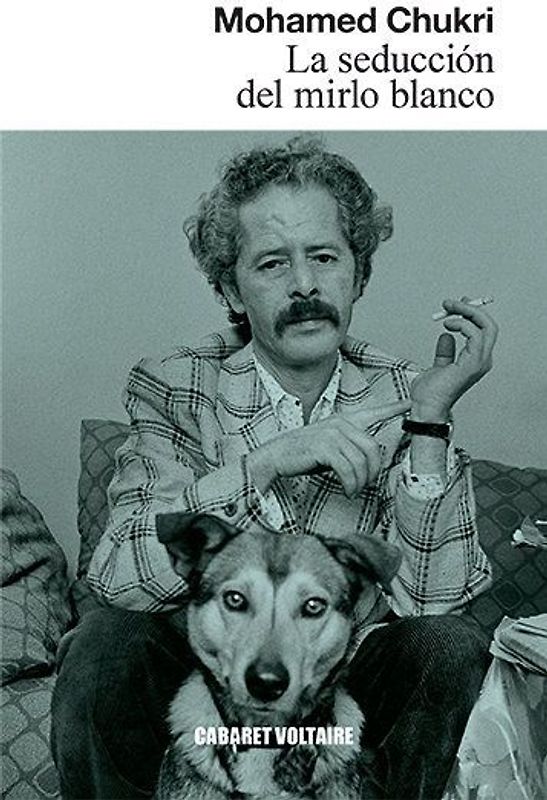 La seducción del mirlo blanco : textos sobre mi experiencia con la lectura y la escritura