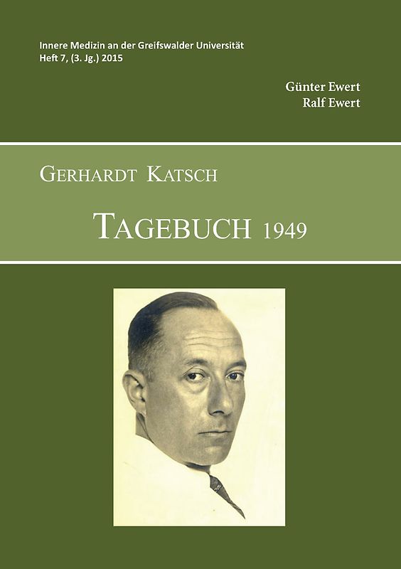 Gerhardt Katsch - Tagebuch 1949