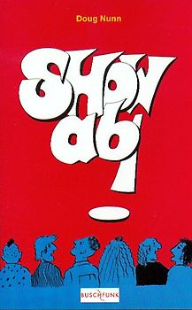 Show ab!. Workshopbuch für Improvisationstheater und szenisches Schreiben (nicht nur) mit Teens