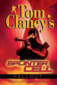 Tom Clancy's Splinter Cell. Fallout