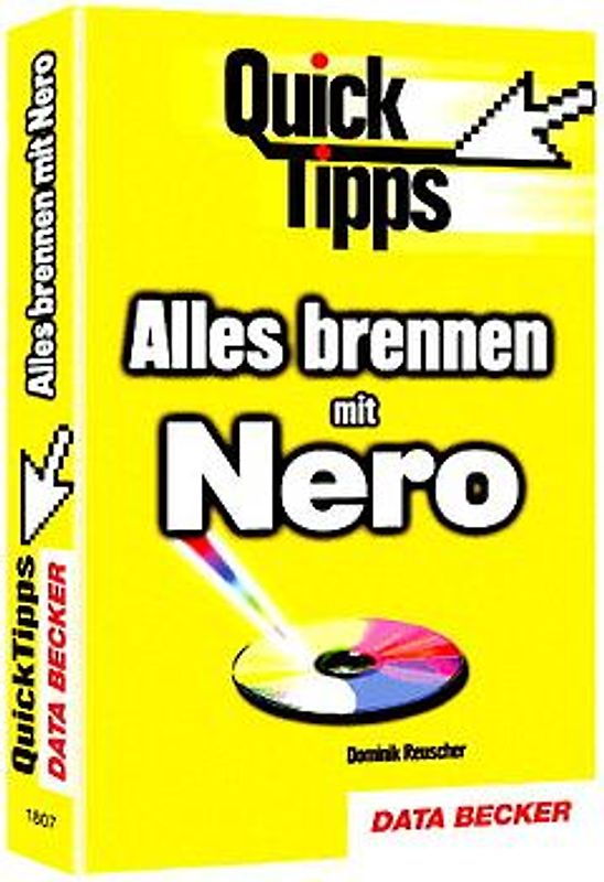 Quick Tipps Alles brennen mit Nero