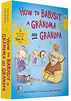 How to Babysit a Grandma and Grandpa Board Book Boxed Set (How To Series)