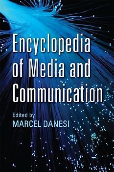 Encyclopedia of Media and Communication