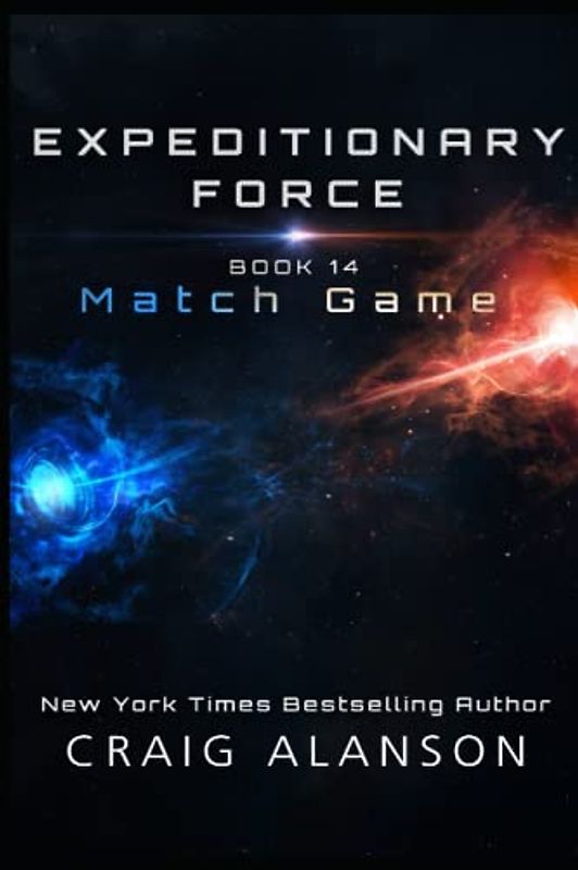 Match Game (Expeditionary Force, Band 14)
