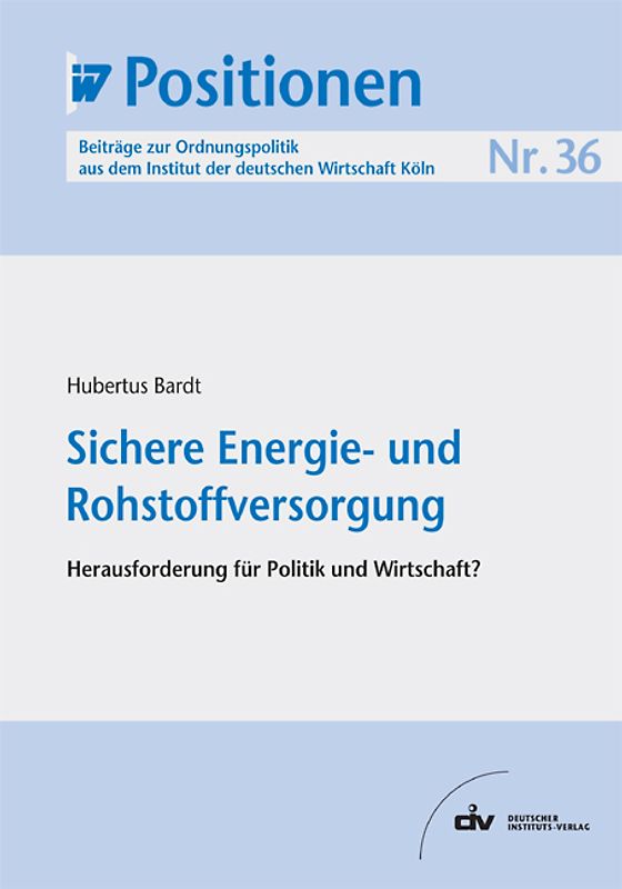Sichere Energie- und Rohstoffversorgung