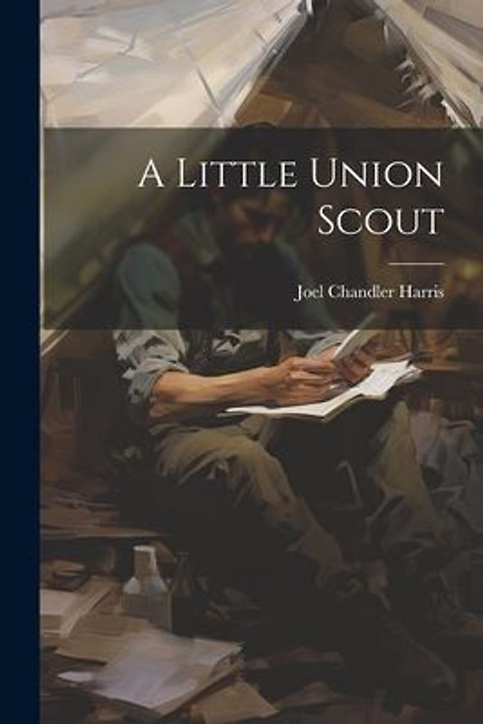 A Little Union Scout
