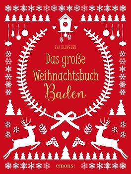 Das große Baden Weihnachtsbuch