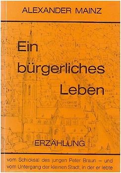 Ein bürgerliches Leben